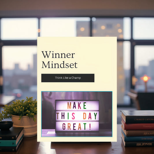 E Book: The Mindset of Success: How to Think Like a Winner.